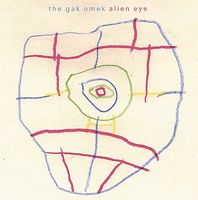 The Gak Omek - Alien Eye CD (album) cover