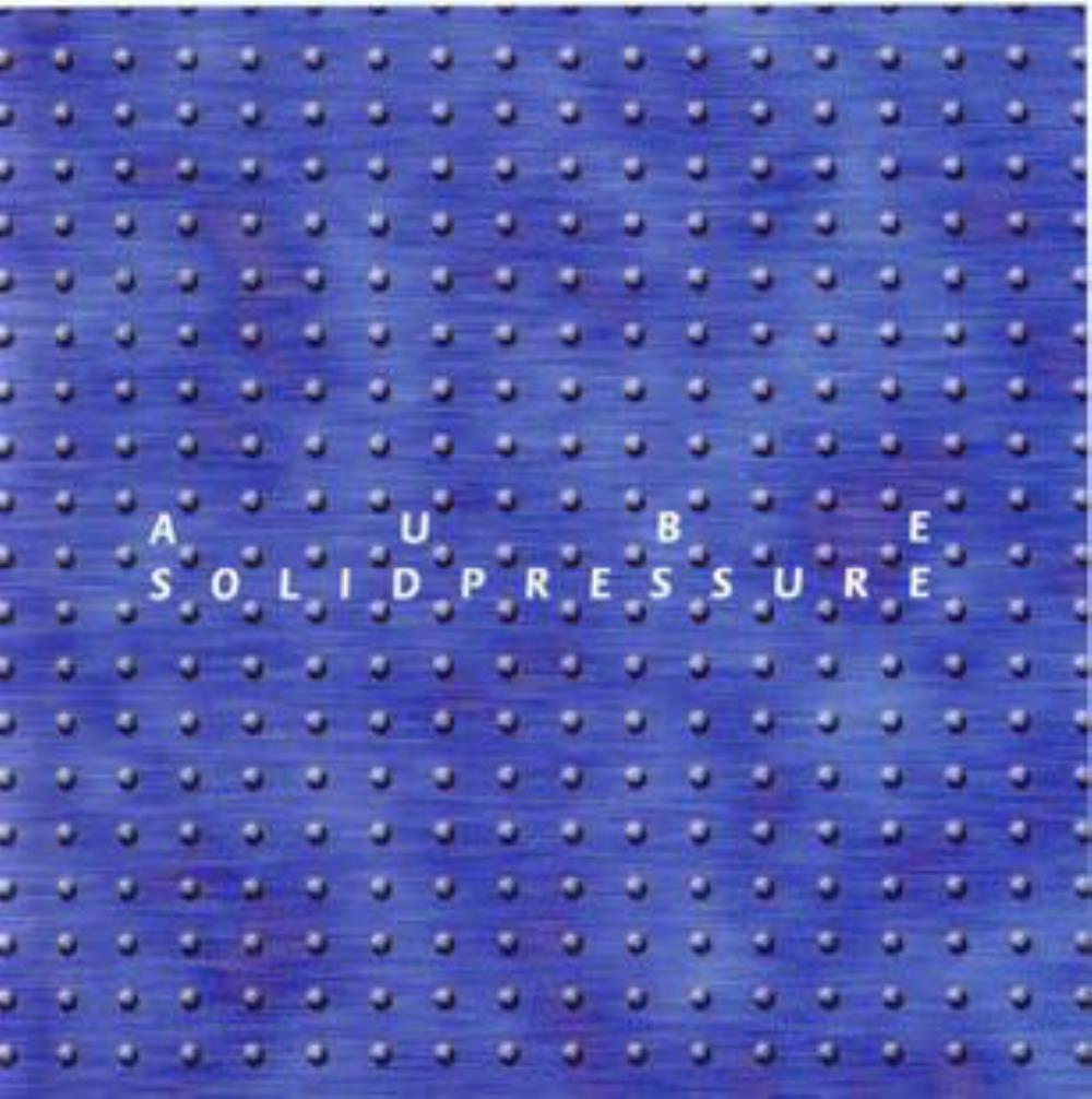 Aube - Solid Pressure CD (album) cover