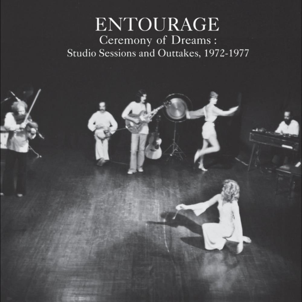 The  Entourage Music and Theater Ensemble - Ceremony Of Dreams: Studio Sessions And Outtakes 1972-1977 CD (album) cover