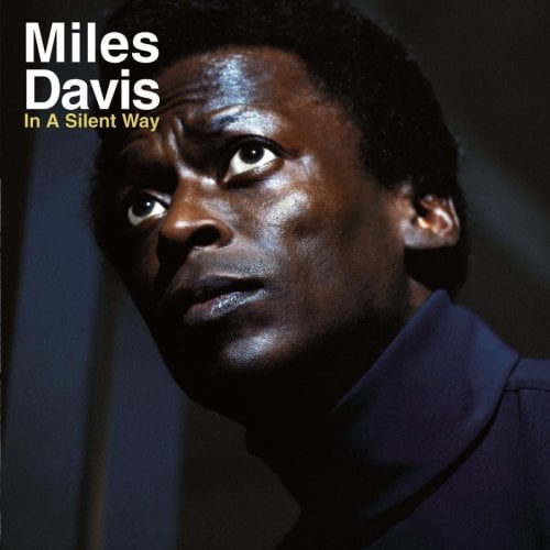 Miles Davis In a Silent Way album cover