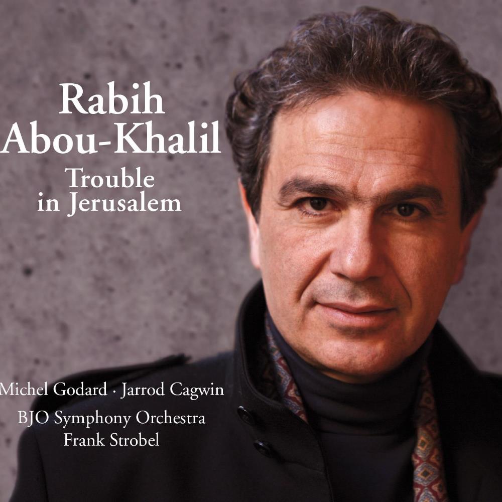 Rabih Abou-Khalil - Trouble In Jerusalem CD (album) cover