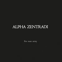 Alpha Zentradi - Five Man Army CD (album) cover