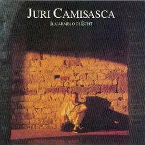 Juri Camisasca - Il Carmelo Di Echt CD (album) cover