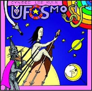 Cyndee Lee Rule - UFOsmosis CD (album) cover