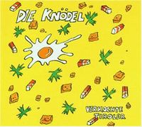 Die Kndel - Verkochte Tiroler / Overcooked Tyroleans CD (album) cover