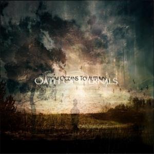 From Oceans To Autumn Oath of Eternals album cover