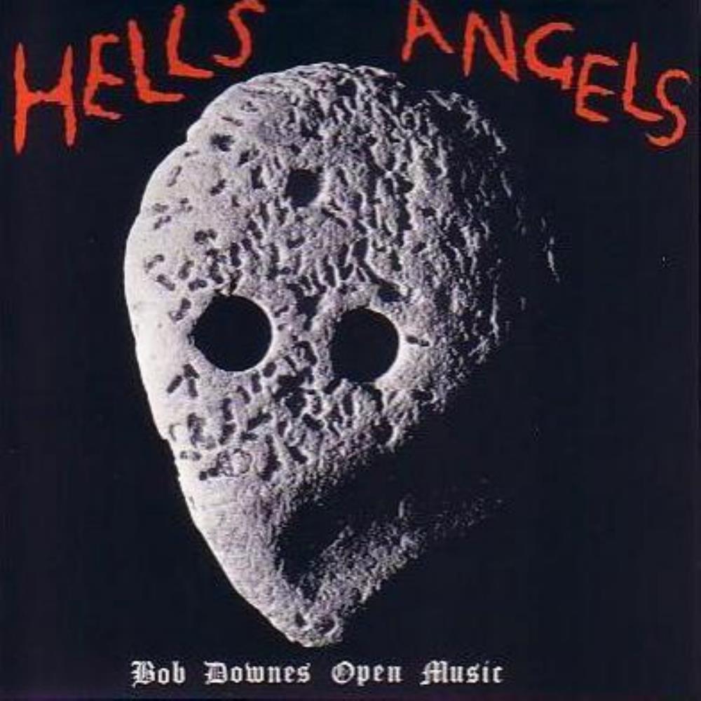 Bob Downes' Open Music Hells Angels album cover