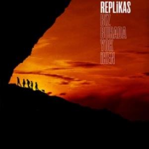 Replikas - Biz Burada Yok Iken CD (album) cover