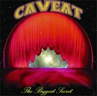 Caveat - The Biggest Secret CD (album) cover