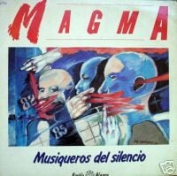 Magma Musiqueros del silencio album cover