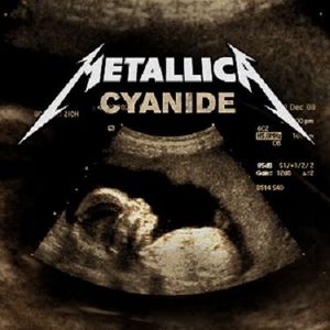 Metallica - Cyanide CD (album) cover