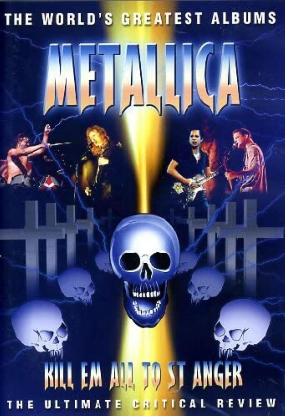 Metallica - Metallica - Kill Em All To St. Anger (The World's Greatest Albums) CD (album) cover