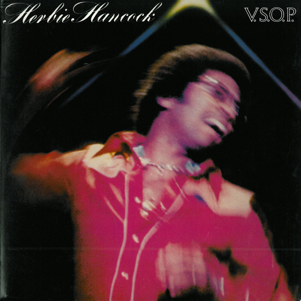 Herbie Hancock - V.S.O.P. CD (album) cover