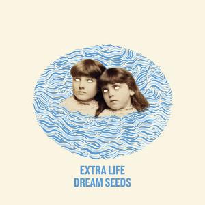 Extra Life - Dream Seeds CD (album) cover