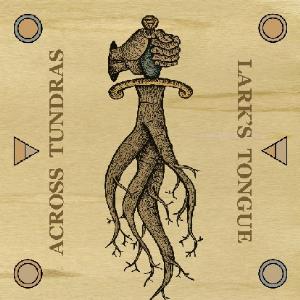 Across Tundras Across Tundras/Lark's Tongue album cover