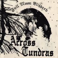 Across Tundras Full Moon Blizzard album cover