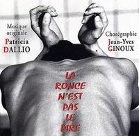 Patricia Dallio La Ronce N'est Pas Le Pire album cover