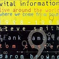 Vital Information Live Around The World : Where We Come From Tour 1998-1999 album cover