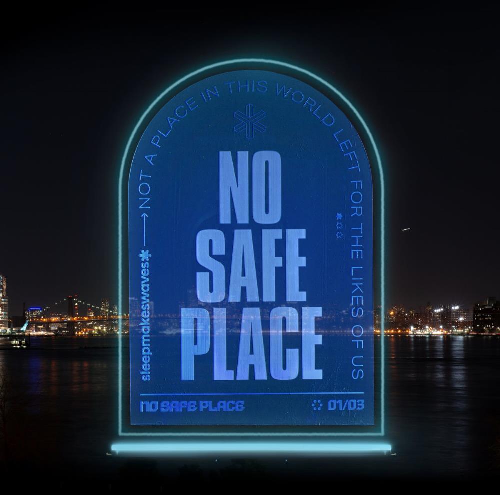 Sleepmakeswaves No Safe Place album cover