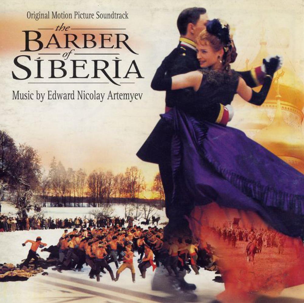 Edward Artemiev The Barber of Siberia (Original Motion Picture Soundtrack) album cover