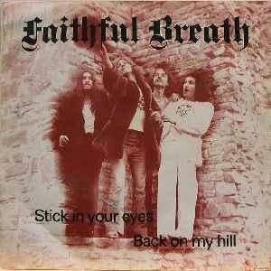 Faithful Breath Stick in Your Eyes / Back on My Hill album cover