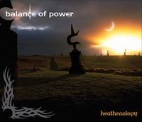 Balance Of Power - Heathenology CD (album) cover