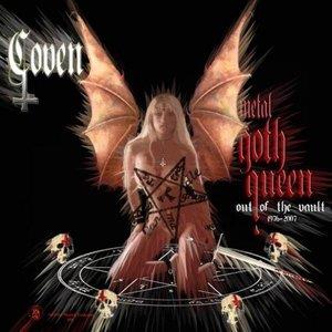 Coven - Metal Goth Queen: Out of the Vault 1976-2007 CD (album) cover