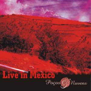 Poos & Nuvens Live In Mexico album cover