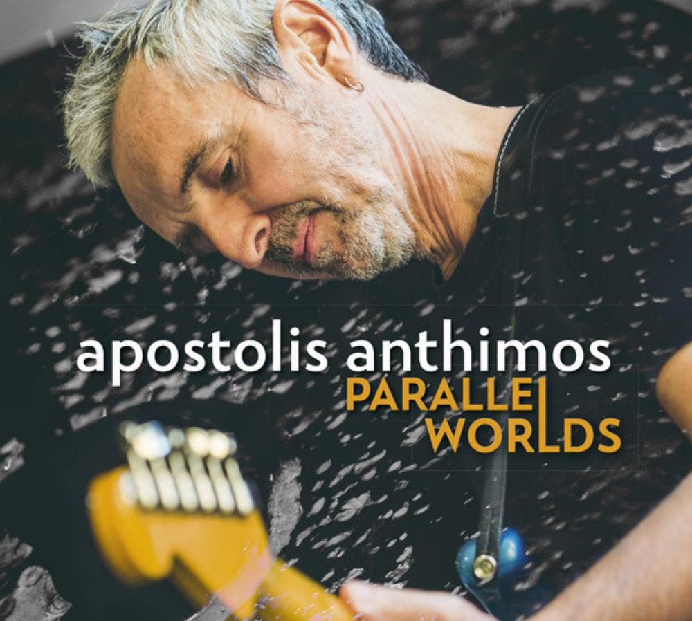 Apostolis Anthimos - Parallel Worlds CD (album) cover
