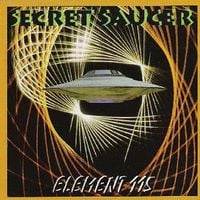 Secret Saucer Element 115 album cover