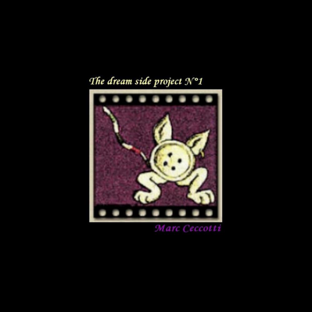 Marc Ceccotti The Dream Side Project N 1 album cover