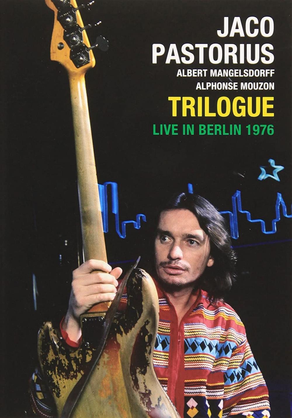Jaco Pastorius Trilogue - Live In Berlin 1976 (with Alphonse Mouzon and Albert Mangelsdorff) album cover