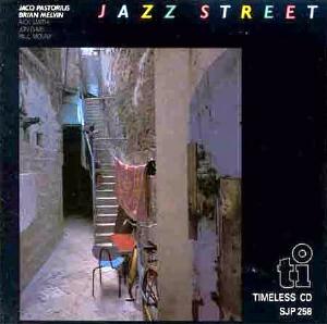 Jaco Pastorius - Jazz Street (with  Brian Melvin ) CD (album) cover