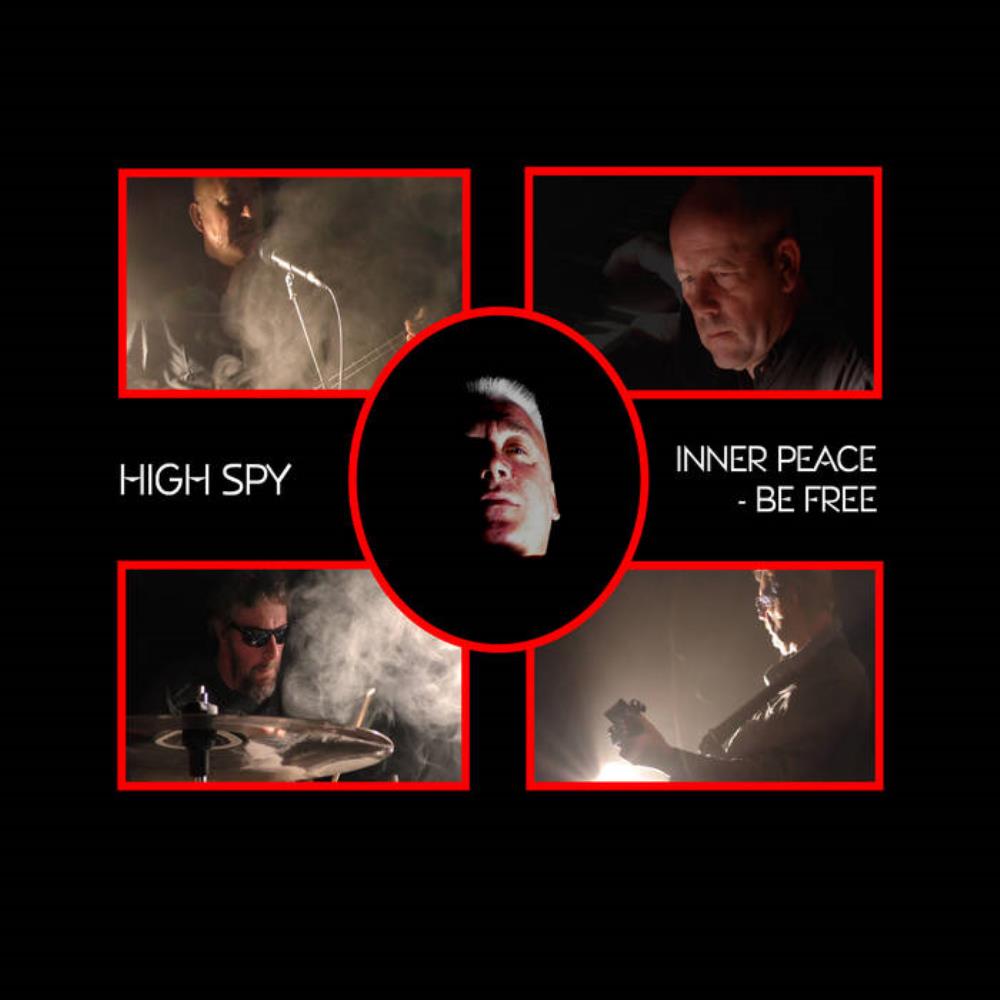 High Spy Inner Peace - Be Free album cover