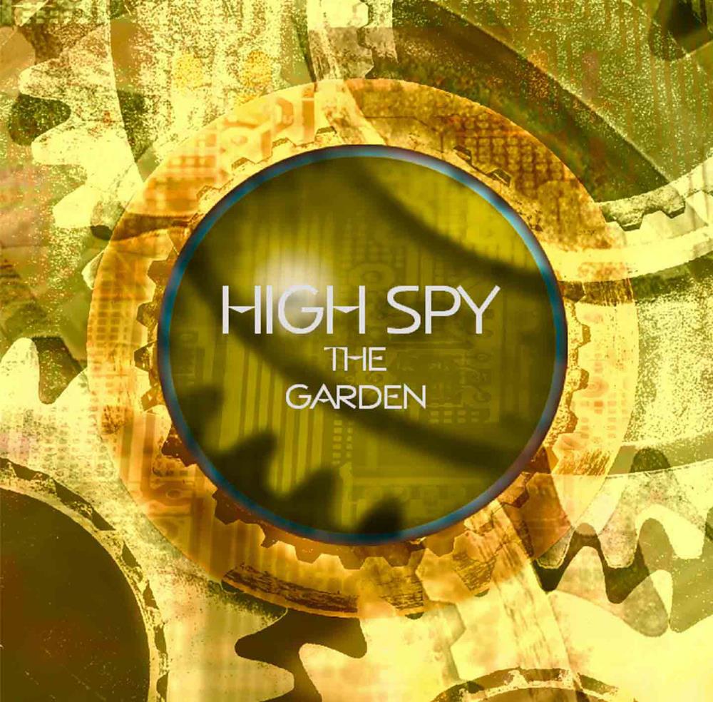 High Spy The Garden album cover