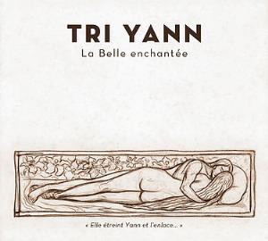 Tri Yann - La Belle Enchantee CD (album) cover