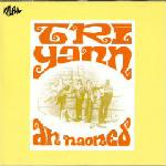 Tri Yann - Tri Yann an Naoned CD (album) cover