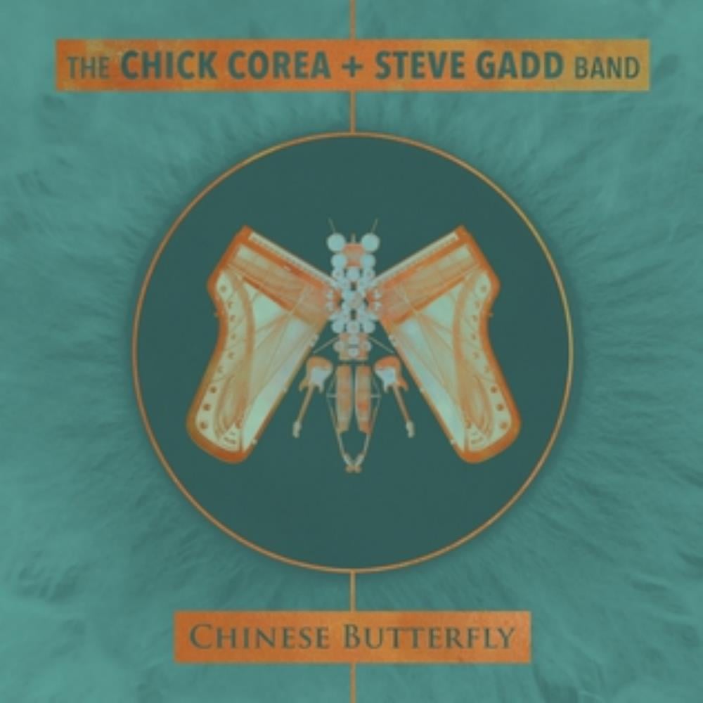 Chick Corea - The Chick Corea + Steve Gadd Band: Chinese Butterfly CD (album) cover