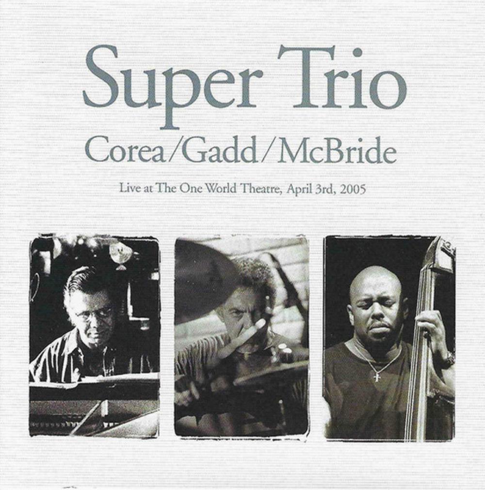 Chick Corea Super Trio (with Steve Gadd & Christian McBride) album cover