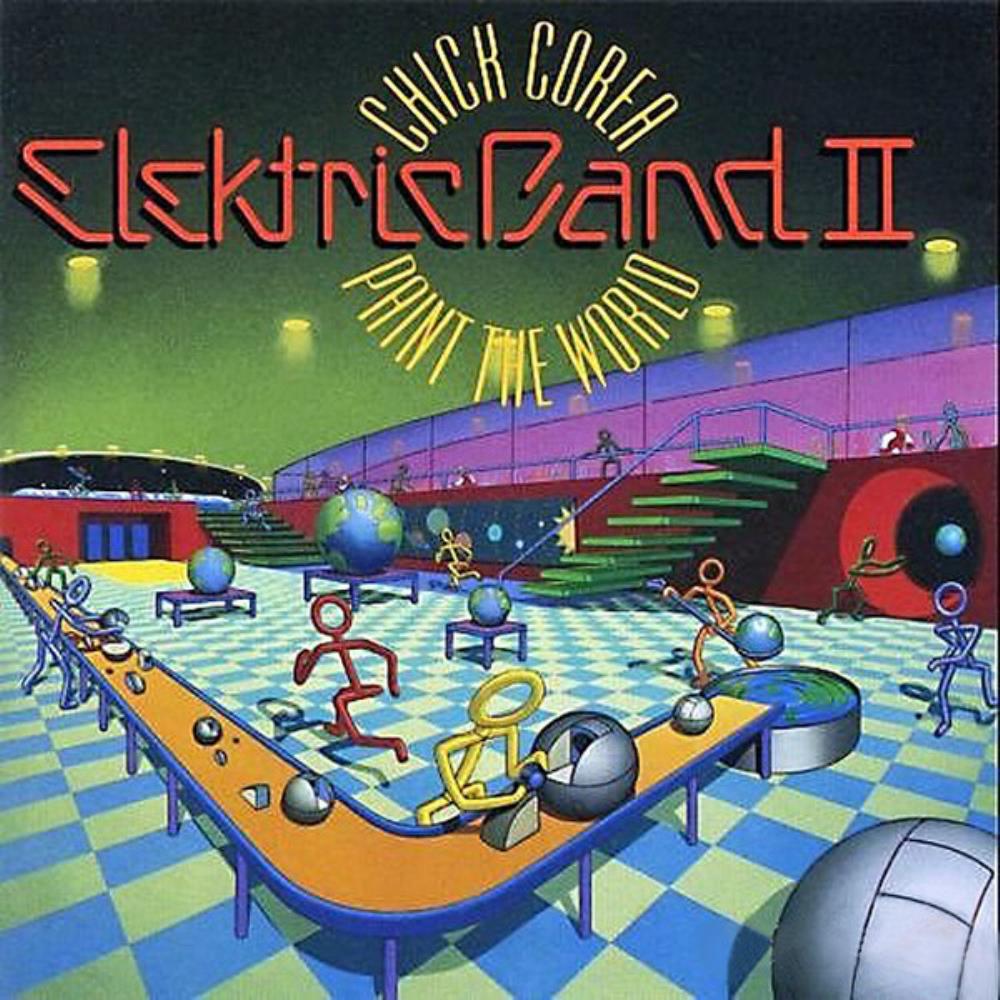 Chick Corea - Chick Corea Elektric Band: Paint The World CD (album) cover