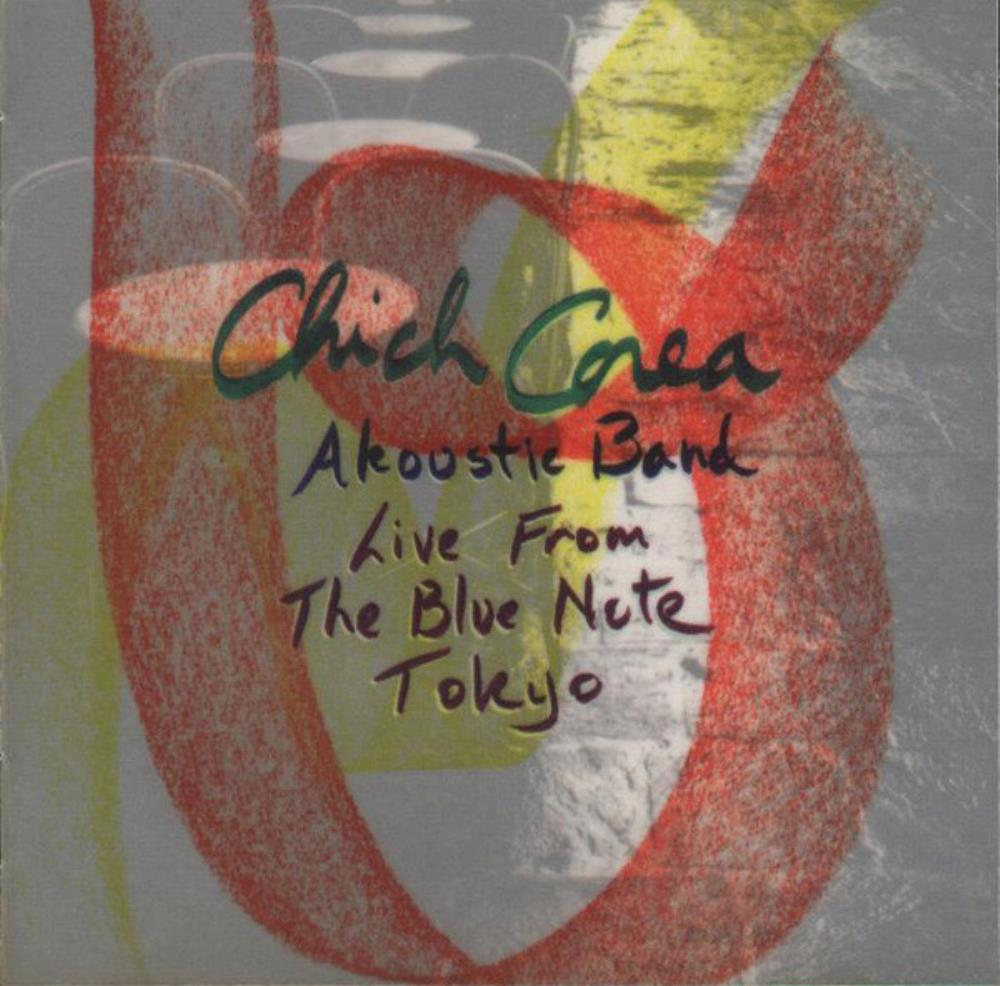 Chick Corea Chick Corea Akoustic Band: Live from the Blue Note Tokyo album cover