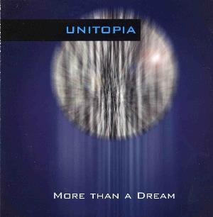 UnitopiaMore than a Dream album cover Unitopia More than a Dream album cover