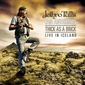 Jethro Tull Thick As A Brick - Live In Iceland album cover