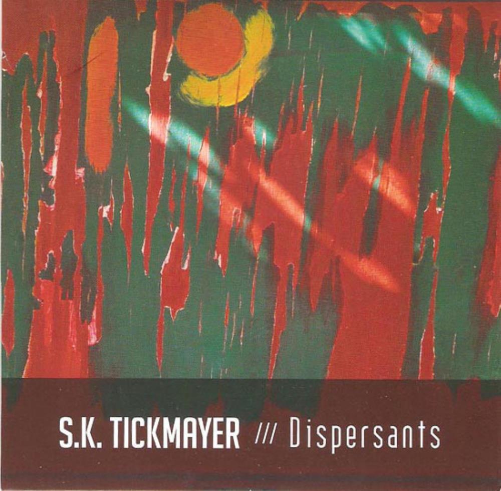 Stevan Kovacs Tickmayer Dispersants album cover