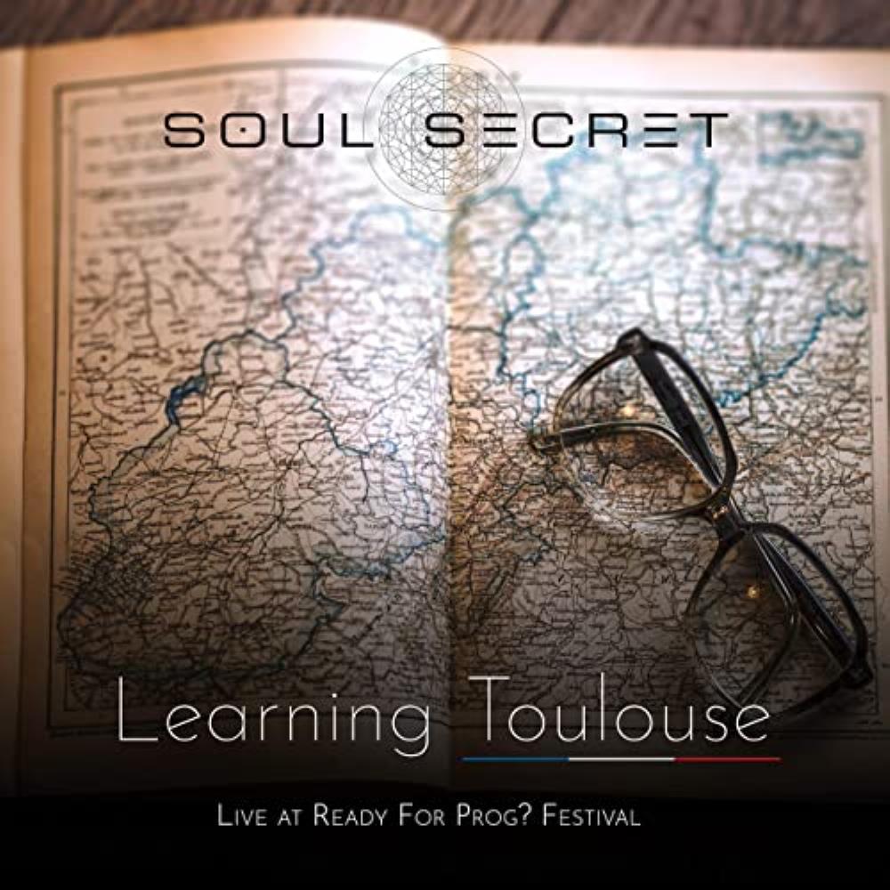 Soul Secret Learning Toulouse (Live at Ready for Prog? Festival) album cover