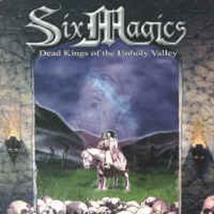 Six Magics - Dead Kings Of The Unholy Valley CD (album) cover