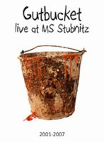 Gutbucket - Live at MS Stubnitz CD (album) cover