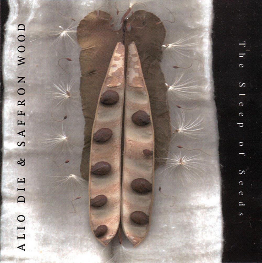 Alio Die - Alio Die & Saffron Wood: The Sleep of Seeds CD (album) cover