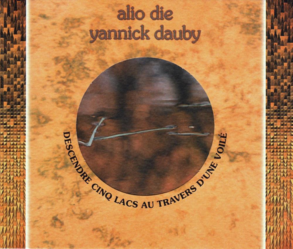 Alio Die - Alio Die & Yannick Dauby: Descendre Cinq Lacs Au Travers D'Une Voil CD (album) cover