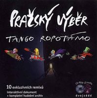 Prazsky Vyber - Tango Ropotmo CD (album) cover